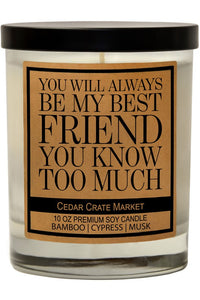 You Know Too Much Candle